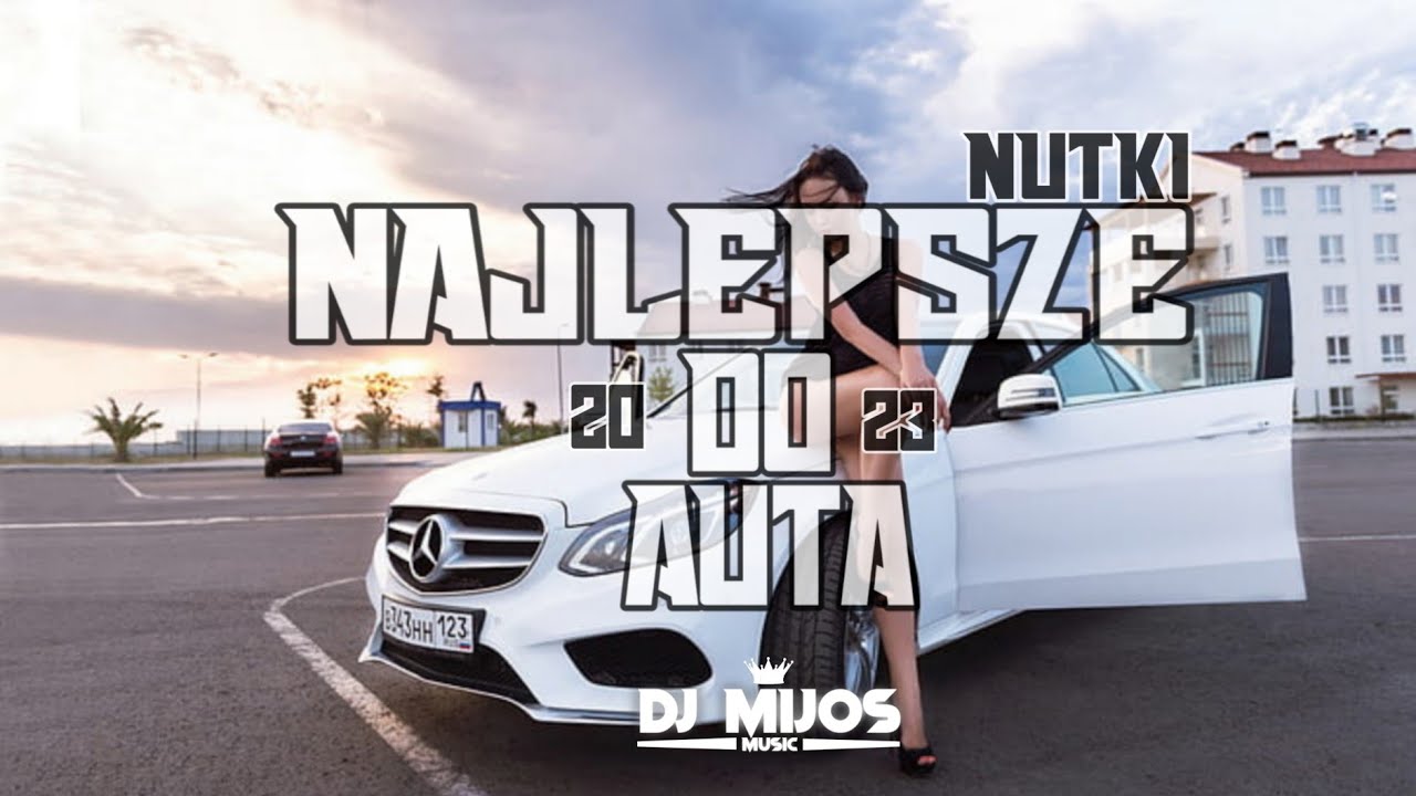 🎧🔥✈️🚗Najlepsze nutki do auta🚗✈️🔥🎧🥰🥵SIERPIEŃ🥵🥰2023📛DJ MIJOS📛✔️vol. 4