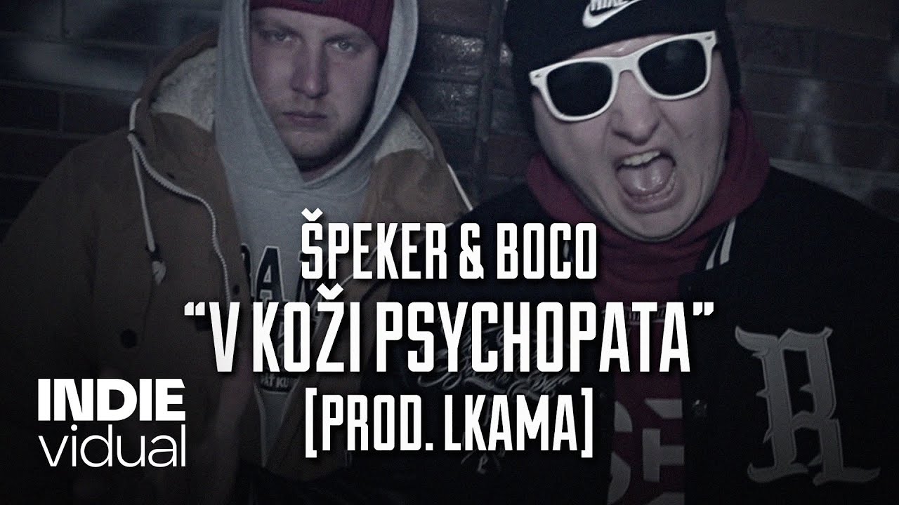 Špeker & Boco — V koži psychopata • prod. Lkama