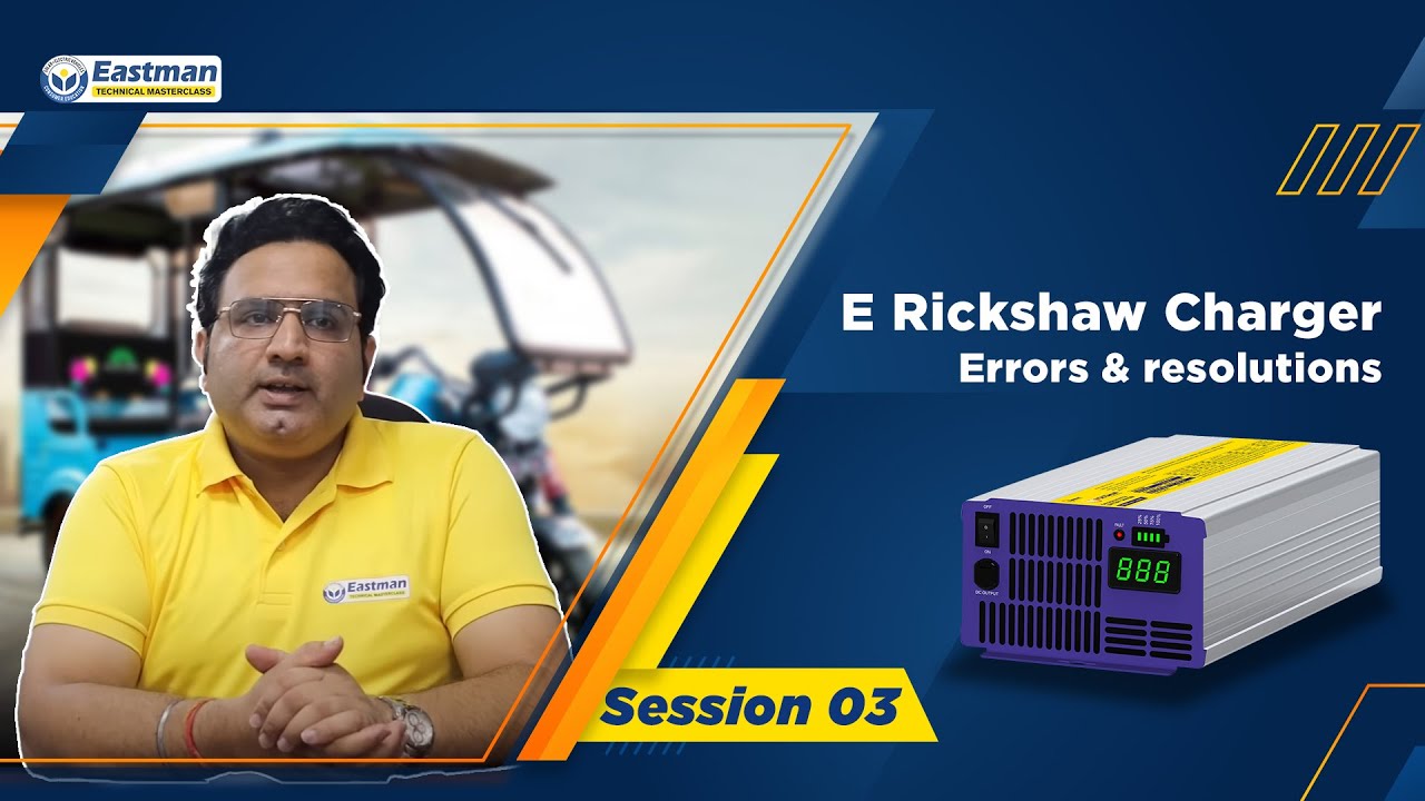 E Rickshaw Charger -Errors & resolutions | TMC- Session 3 | Best Tubular E rickshaw/ Toto battery