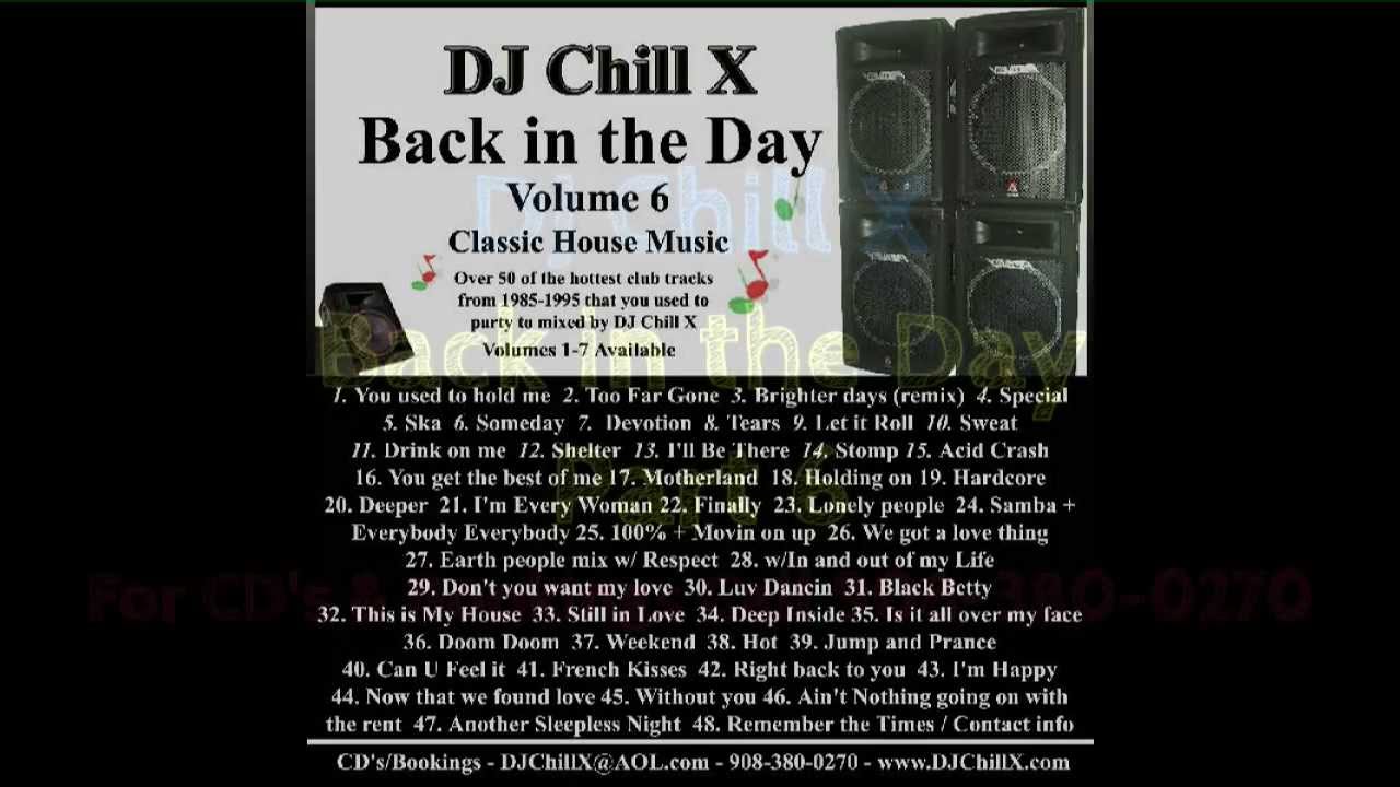 Top Classic House Music Mix 90s - Back in the Day Part 6 - DJ Chill X