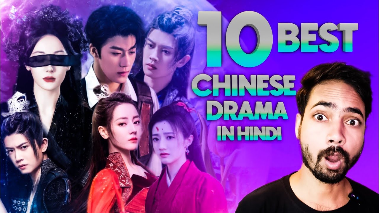 Mx Player Top 10 Best Chinese Drama in hindi 