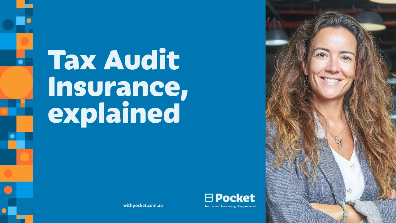 Tax Audit Insurance Australia &mdash; what it covers, what most people miss, and why now matters | Pocket