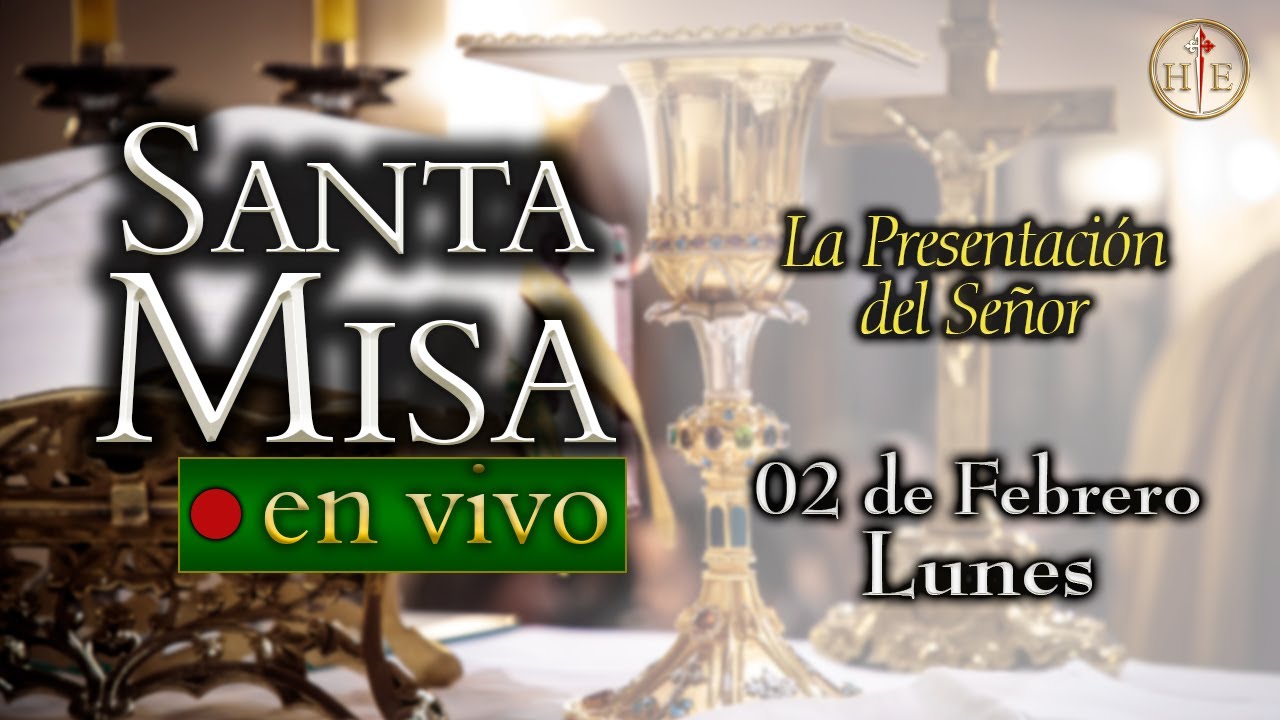 SANTA MISA ⛪ Jueves 5 de febrero 7:30 a.m.⚜️ Heraldos del Evangelio