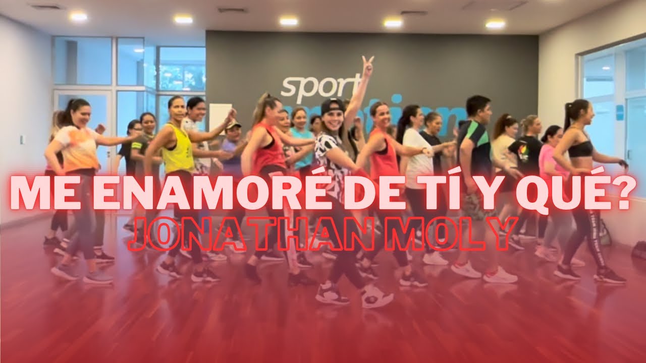 Me Enamoré de Tí y Qué? - Jonathan Moly - ZUMBA - Coreografía Completa - ZinFabiWills