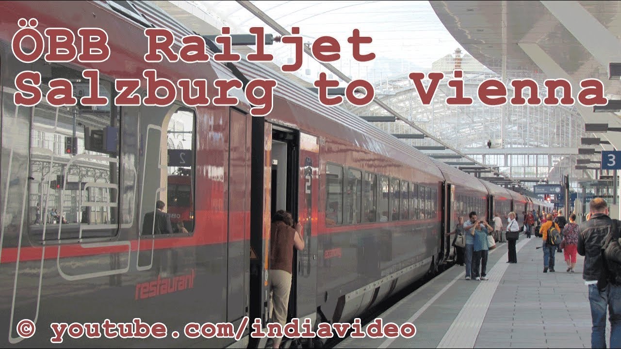 ÖBB Railjet Train Ride (Salzburg to Vienna) and Salzburg Station