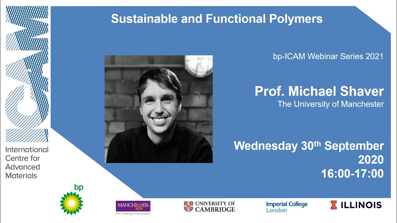 bp-ICAM Webinar: Sustainable and Functional Polymers