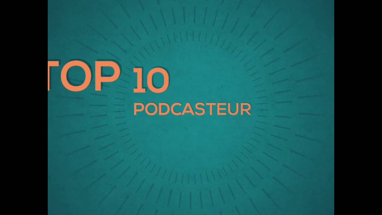 Top 10 Podcasteur MaRoCain  (-18)