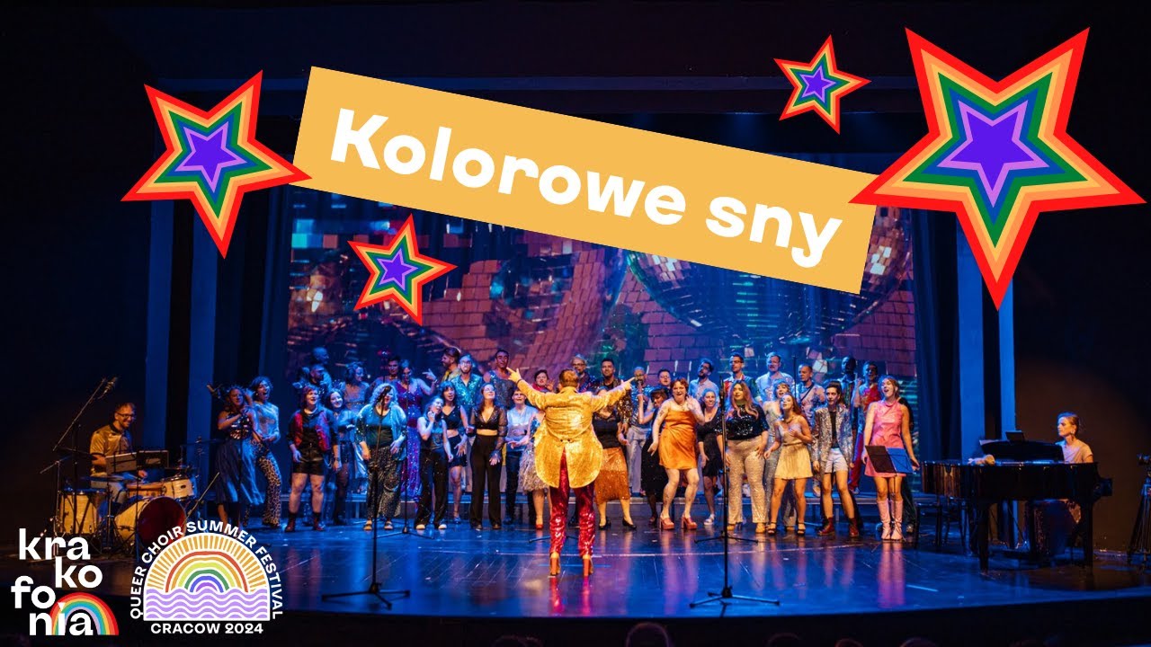 Kolorowe sny - Ch&oacute;r LGBTQ+ Krakofonia