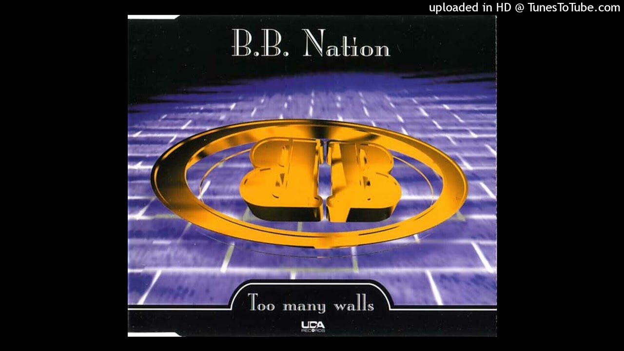 B.B. Nation - Too Many Walls