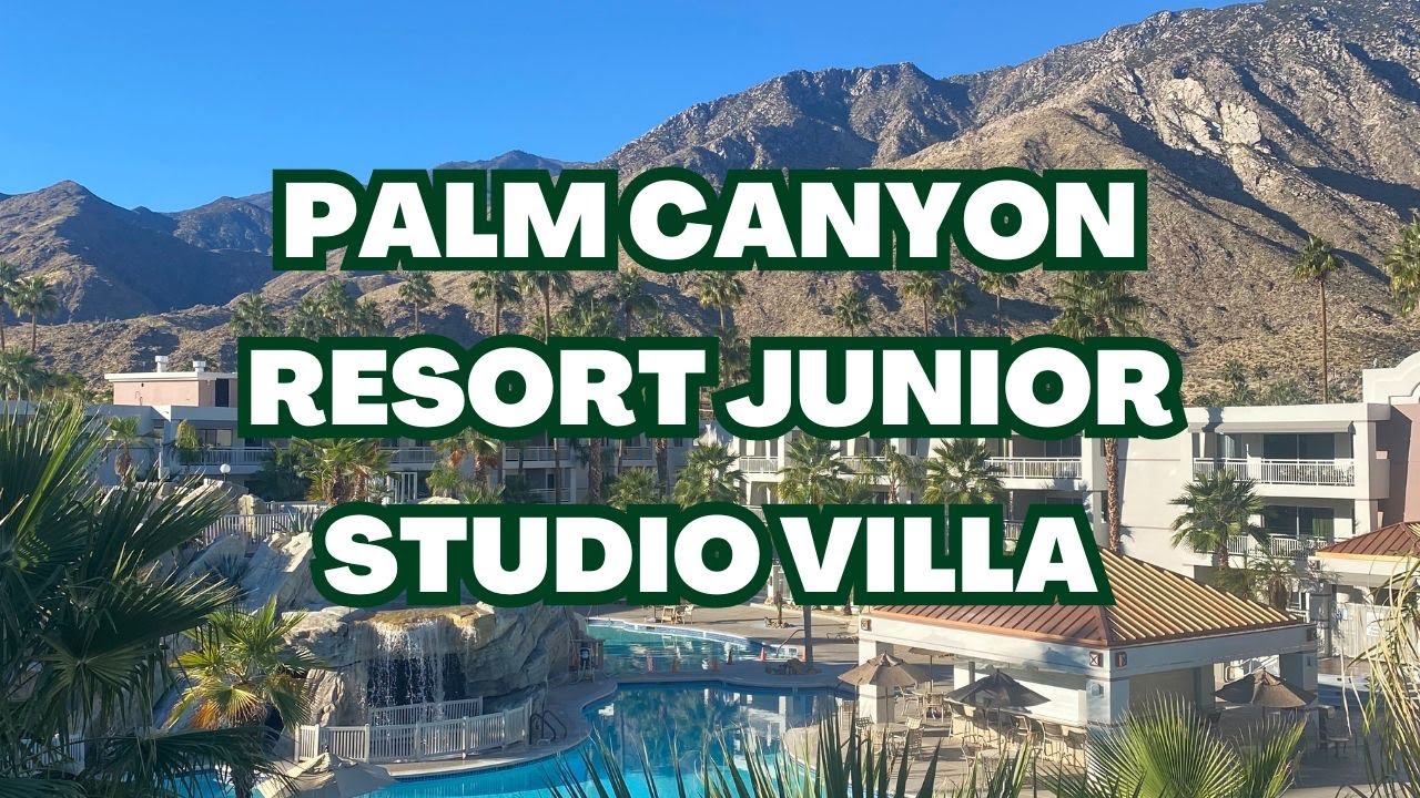 Palm Canyon Resort Junior Studio Villa - Pool Facing (Palm Springs, CA)