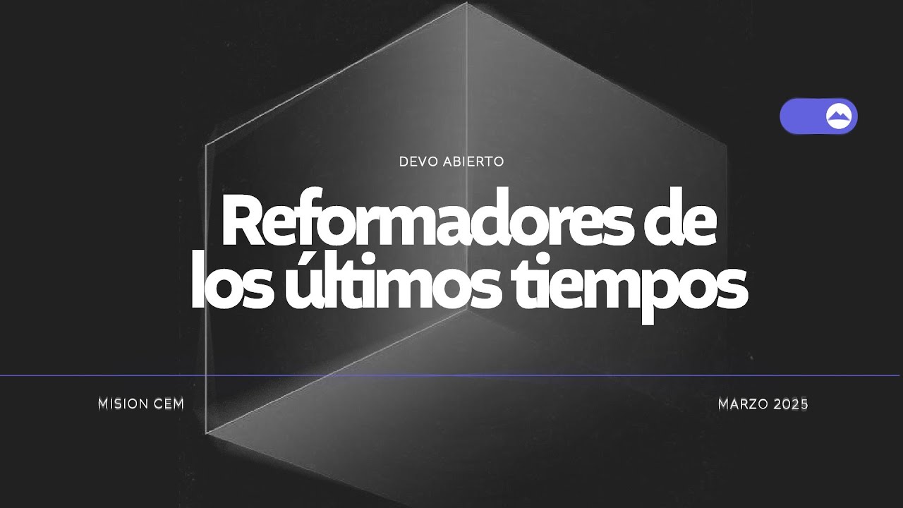Devocional Especial | Reformadores de los &uacute;ltimos tiempos | Mariano Sennewald | MiSion