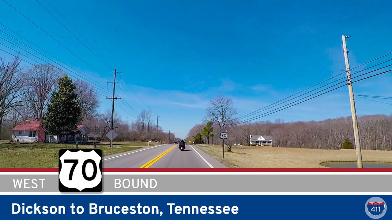 U.S. Highway 70: Dickson to Bruceton - Tennessee |  Drive America's Highways 🚙