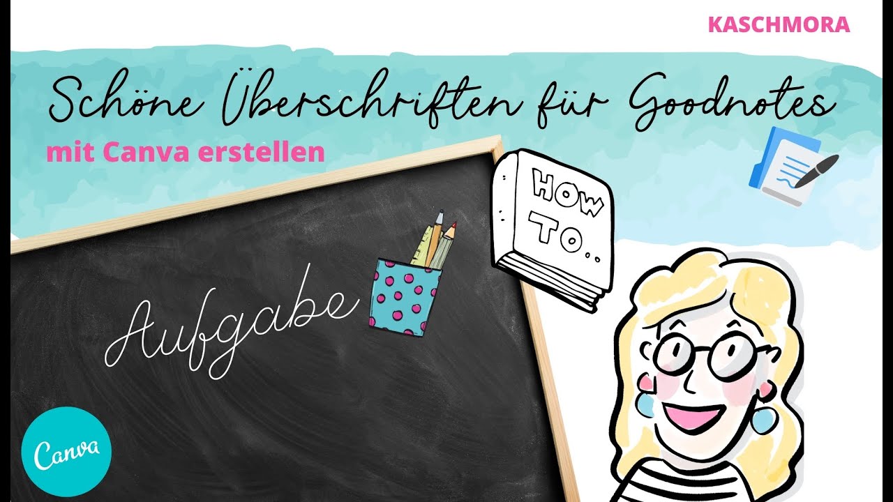 Überschriften für Goodnotes mit Canva erstellen