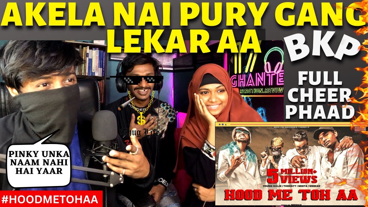 HOOD ME TOH AA - (prod. MEMAX ) | OFFICIAL MUSIC VIDEO | BANTAI RECORDS| Reaction