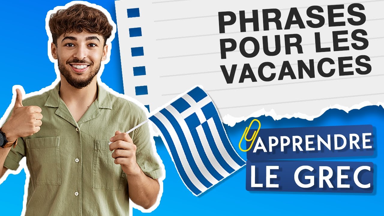60 PHRASES POUR LES VACANCES 🇬🇷 APPRENDRE LE GREC