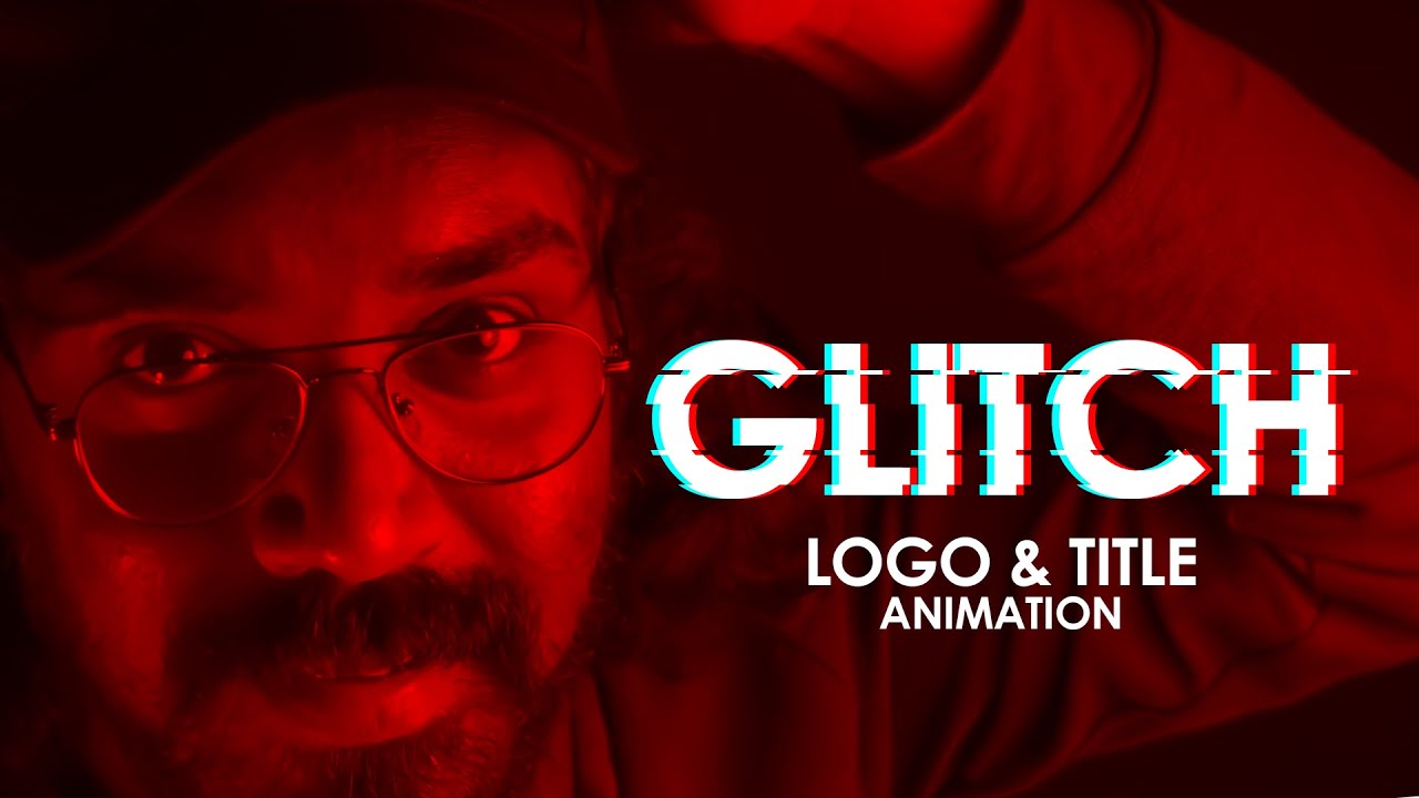 Glitch Title & Logo Animation എങ്ങനെ ചെയ്യാം? After Effects Malayalam Tutorial | Arpith Aravind