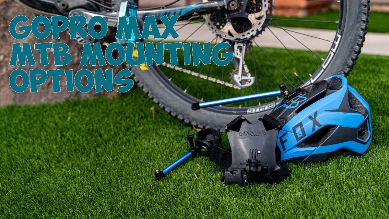 GoPro Max — места крепления для горного велосипеда и обзорные кадры