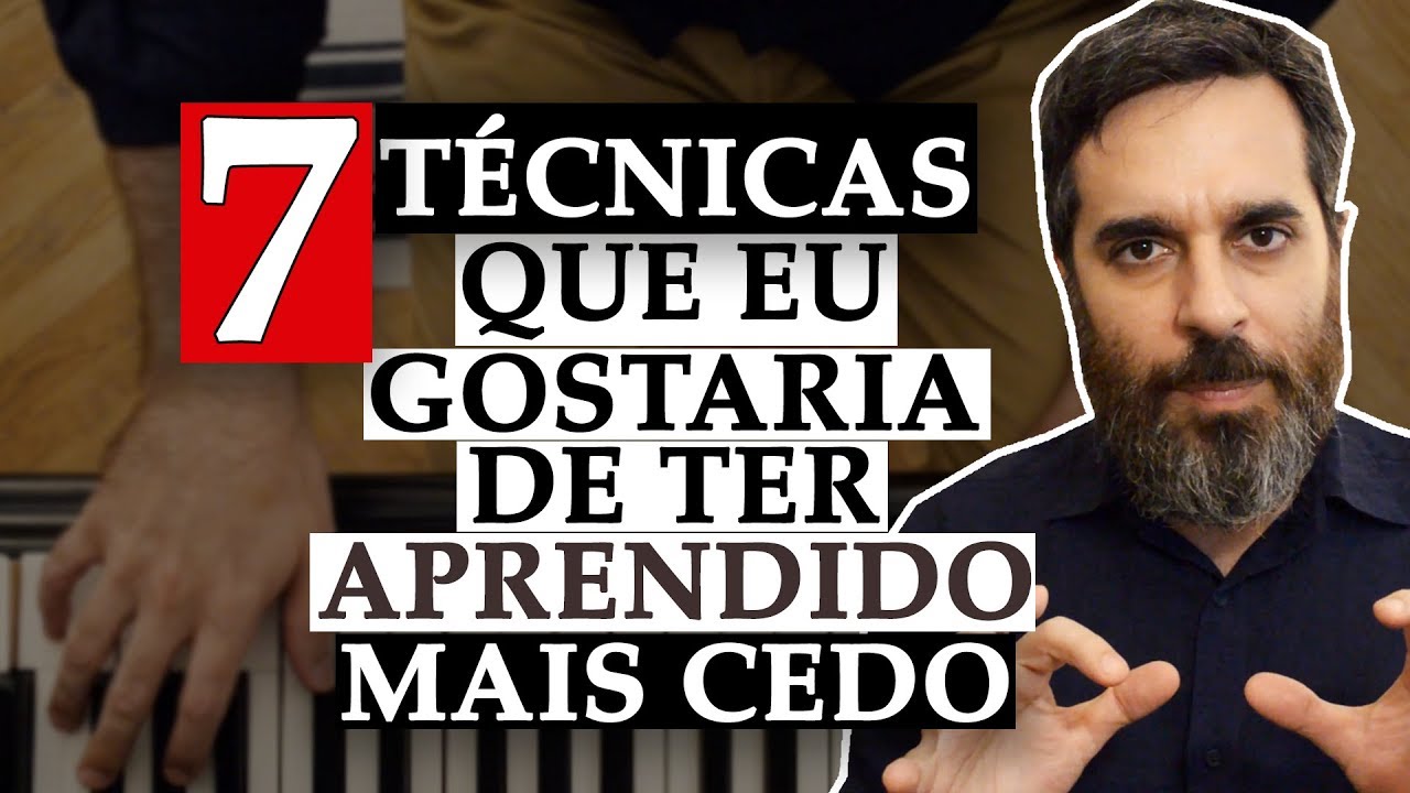 Técnicas no piano que eu gostaria de ter aprendido muito mais cedo