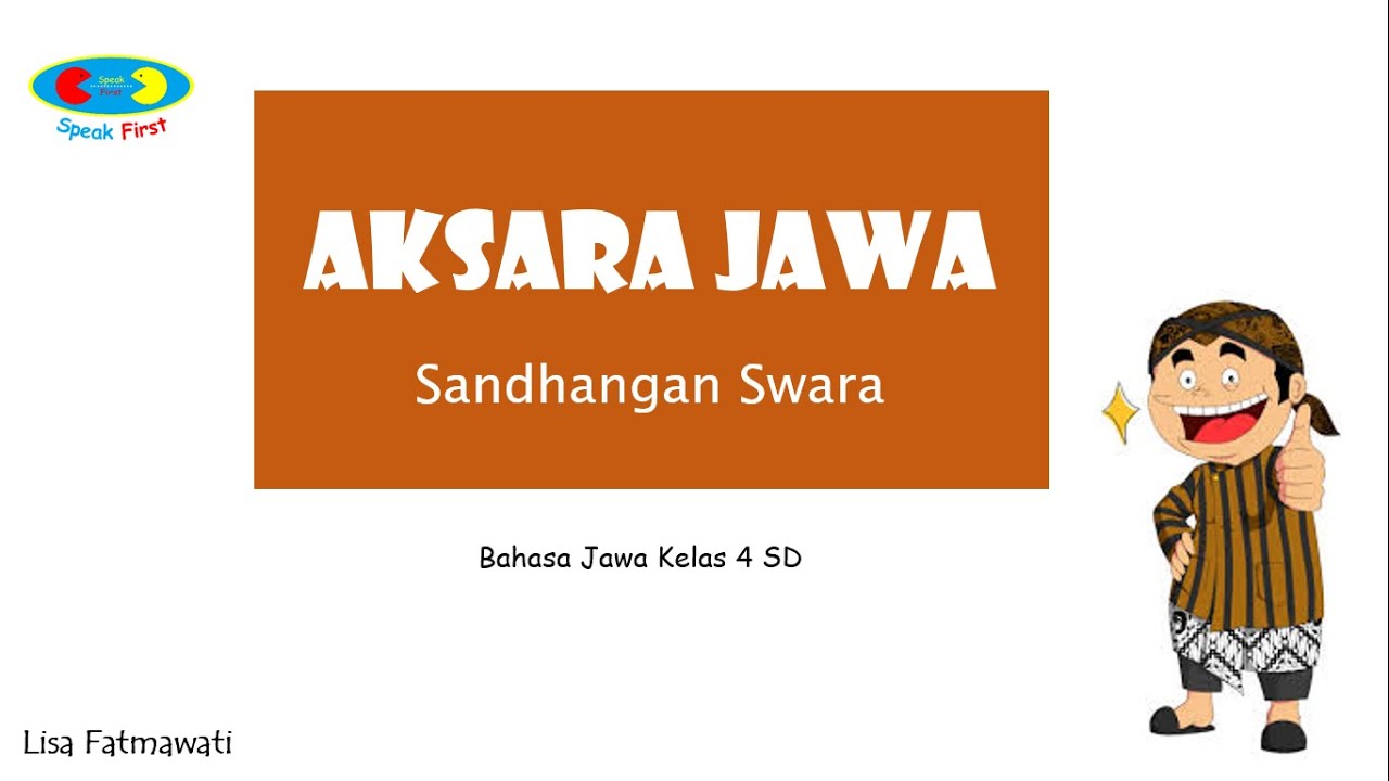 Aksara Jawa (Sandhangan Swara) - Kelas 4 SD