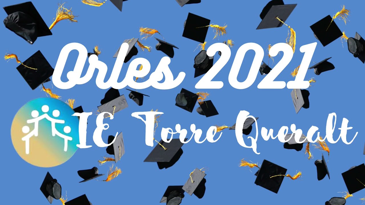 Orles IE Torre Queralt 2021