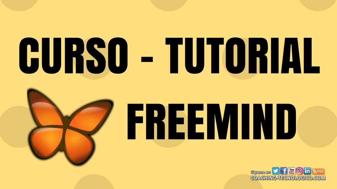 Tutorial FreeMind - Mapas Mentales para llevar tus ideas al infinito... !y más allá!
