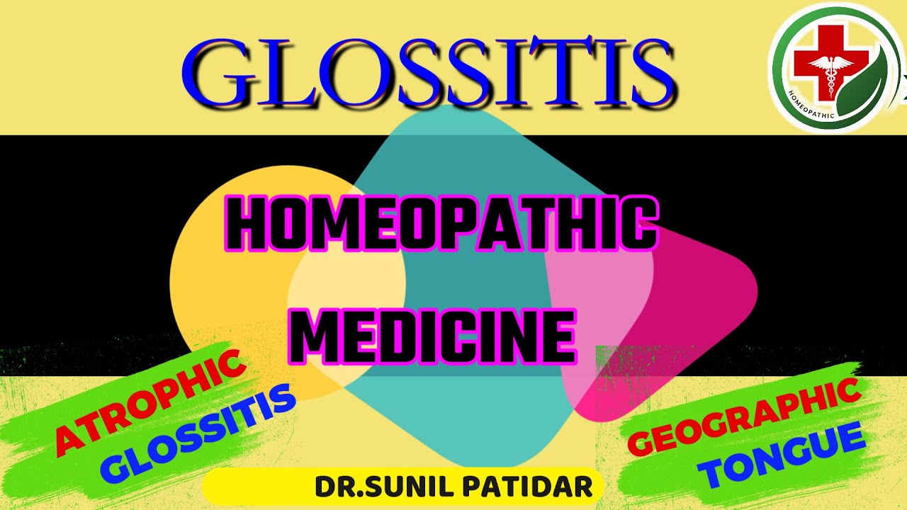 Glossitis tongue treatment | Glossitis homeopathic treatment | Glossitis homeopathic medicine