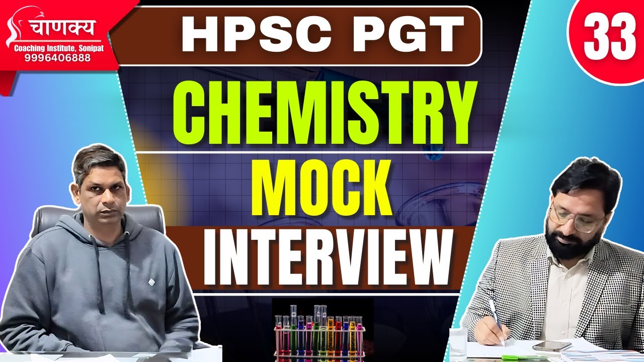Hpsc Pgt Chemistry Mock Interview | Hpsc pgt interview preparation | Hpsc pgt