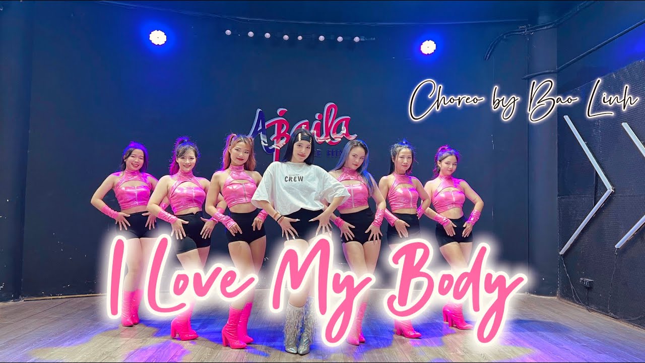 I Love My Body - Hwasa | Choreo By Bảo Linh I Zumba Dance I Abaila Dancefitness