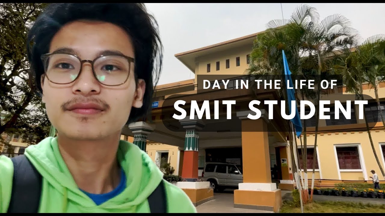 A day in the life of Sikkim Manipal Institute of Technology Student | Day scholar
