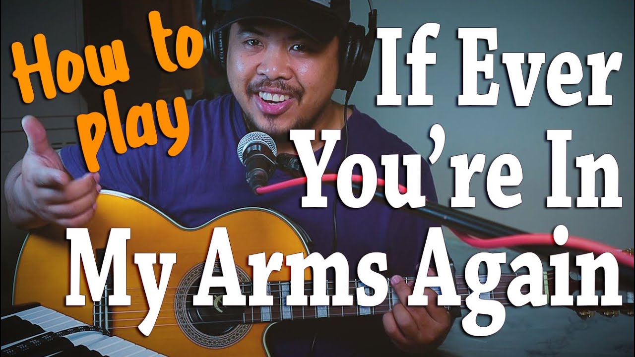 GUITAR TUTORIAL | IF EVER YOU'RE IN MY ARMS AGAIN - PEABO BRYSON
