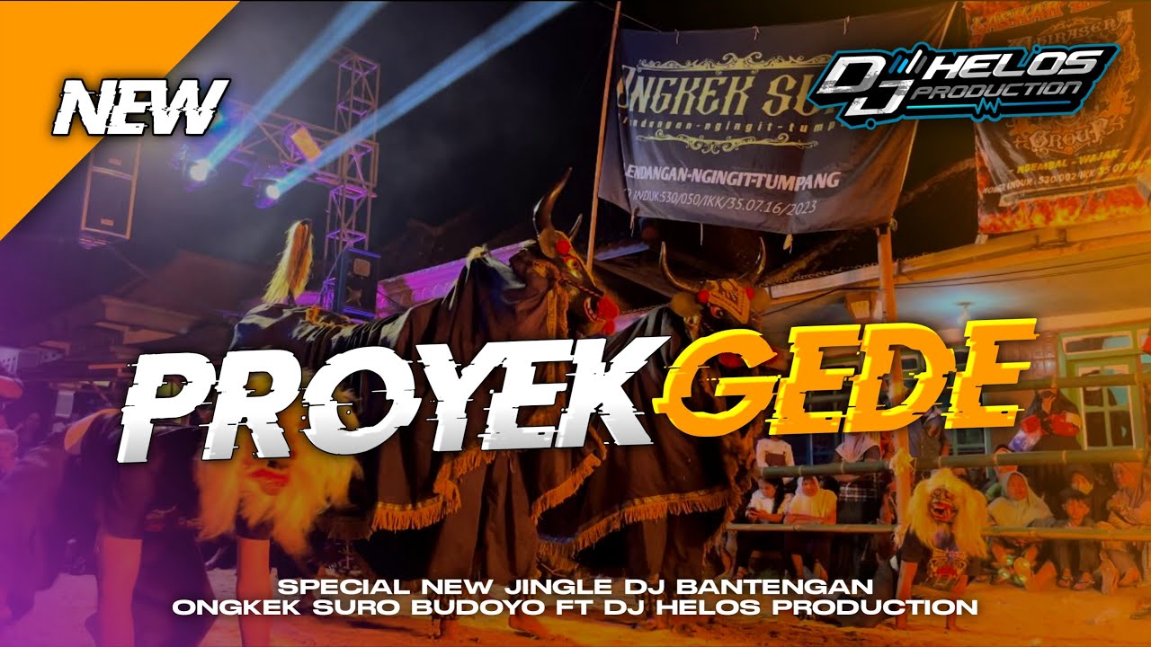 DJ BANTENGAN ONGKEK SURO❗(PROYEK GEDE) VIRAL TIKTOK.REMIXER BY DJ HELOS PRODUCTION