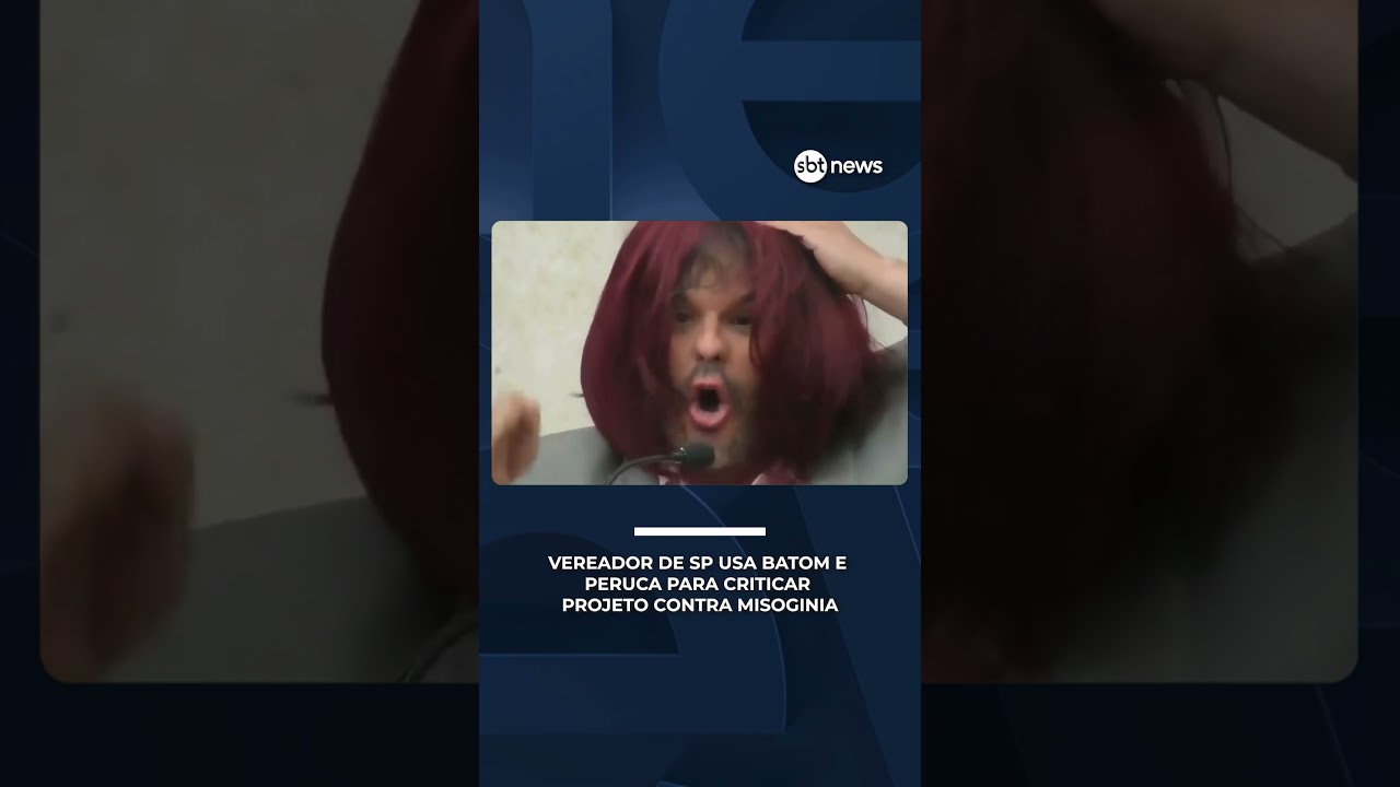 Vereador de SP usa batom e peruca para criticar projeto contra misoginia | #SBTNews