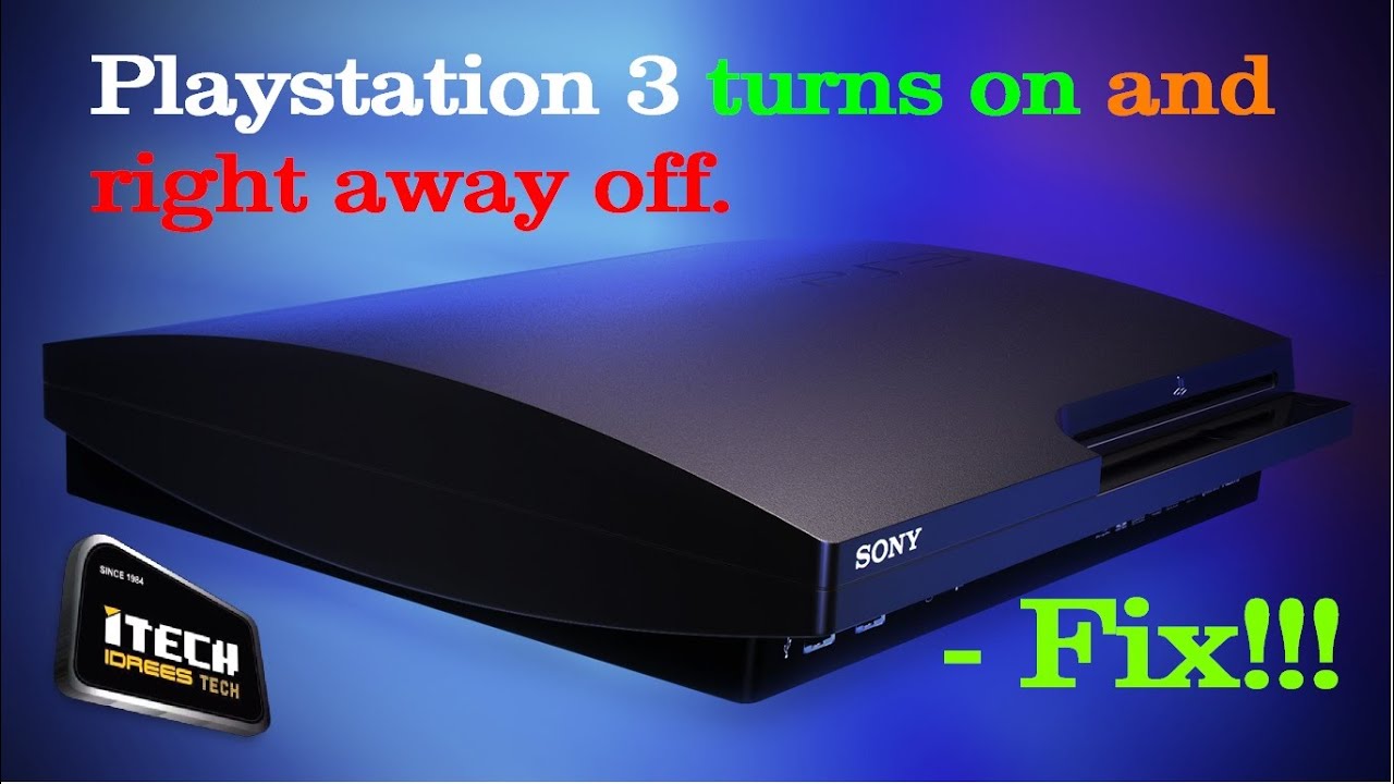 ps3 green light then turns off - Fixed -