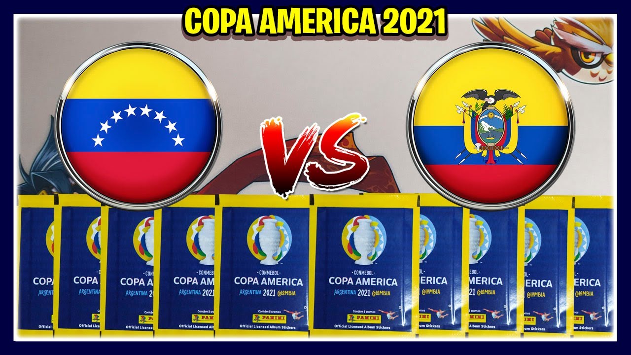 VENEZUELA vs ECUADOR - Simulaci&oacute;n COPA AMERICA 2021 (Copa America 2021 Panini)