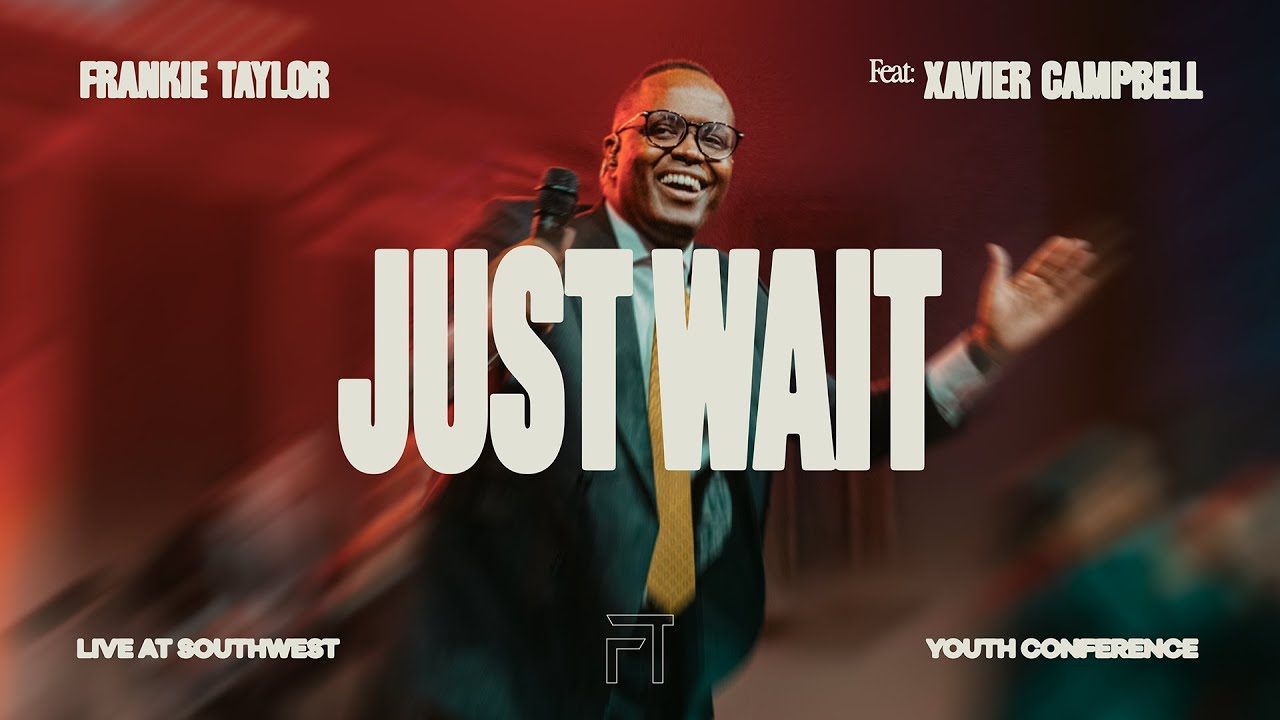 Just Wait - Frankie Taylor (ft. Xavier Campbell) | Live At Southwest