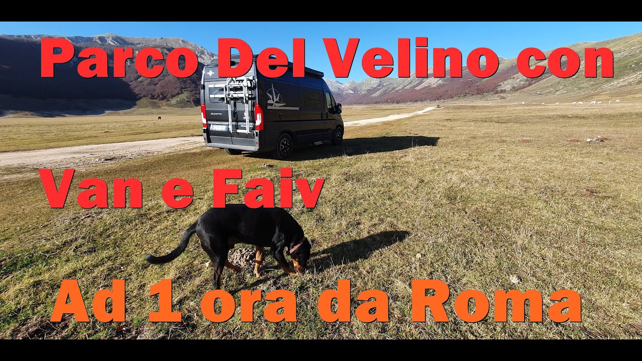 Nel Parco del Sirente-Velino in vetta con il mio cane e il camper da Cava di Bauxite fino in vetta