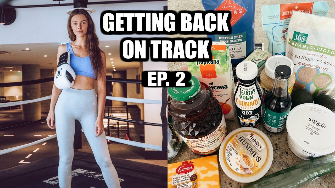Grocery Shopping, Workout Plan, Alo Haul | Getting Back On Track Ep. 2