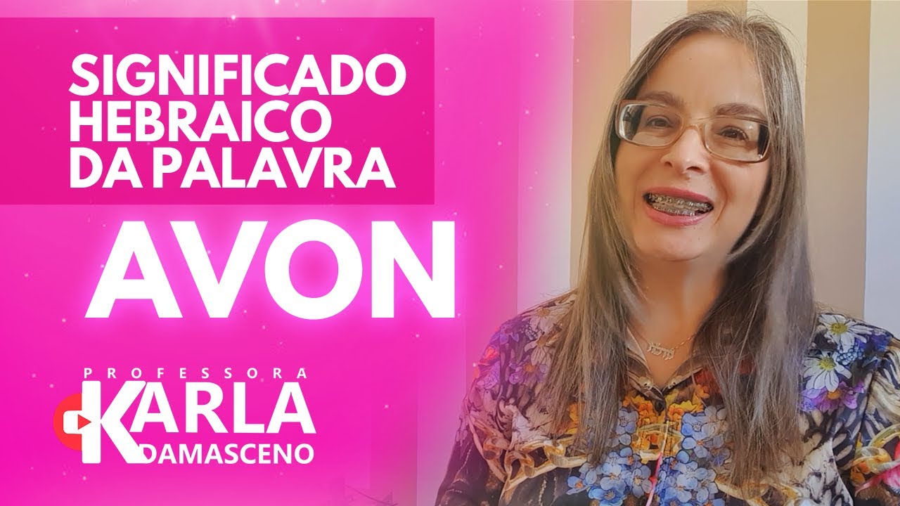 Significado hebraico da palavra AVON