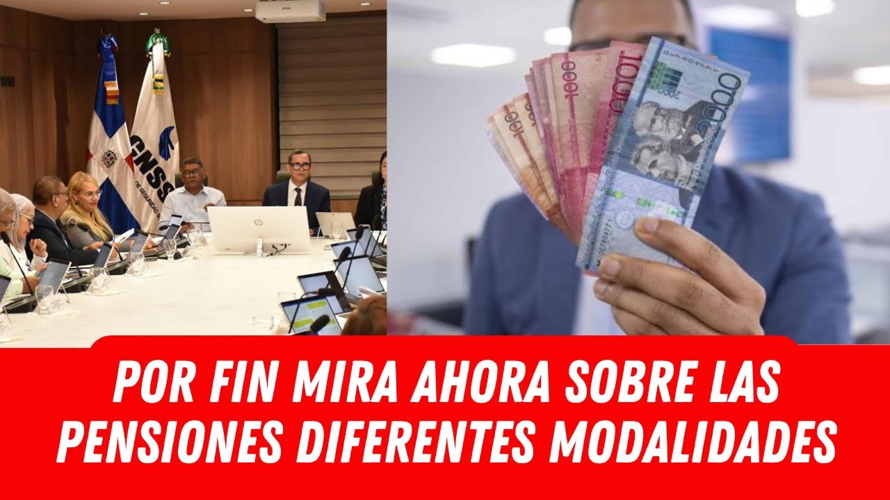 POR FIN MIRA AHORA SOBRE LAS PENSIONES DIFERENTES MODALIDADES