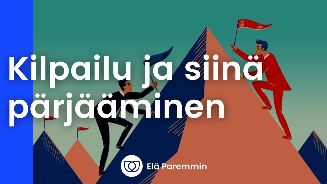 Kilpailu ja siitä nauttiminen (kilpailullinen yhteiskunta)