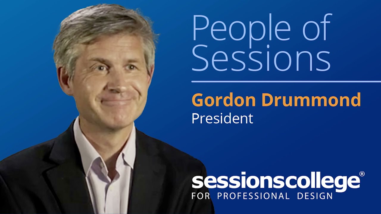 Gordon Drummond - President of Sessions College