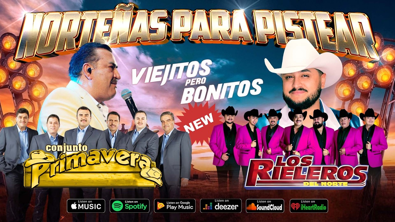Conjunto Primavera & Los Rieleros 🌹🔥 30 Grandes Éxitos | Norteñas Románticas y Clásicos Inolvidables