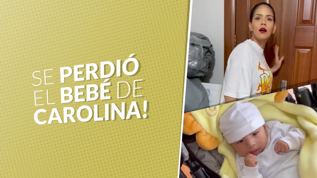 se LLEVARON al bebé de Carolina 😯*Ella se desespera🤯