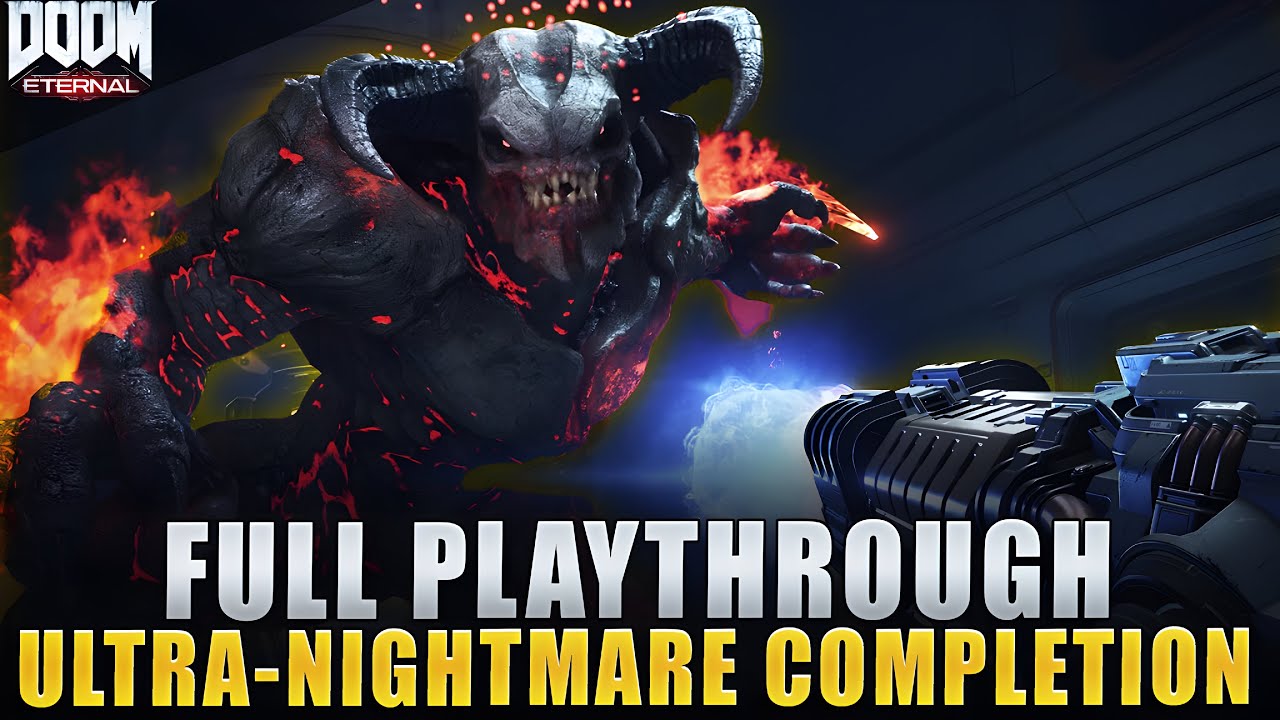 DOOM Eternal - Ultra-Nightmare Full Playthrough 