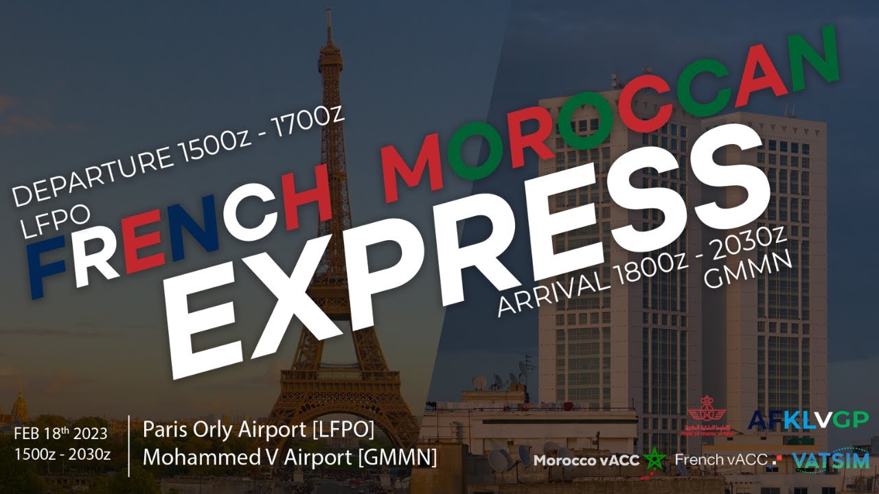 [VATSIM] [Moroccan vACC] [GMMN] 19-02-23 French Moroccan Express Timelapse
