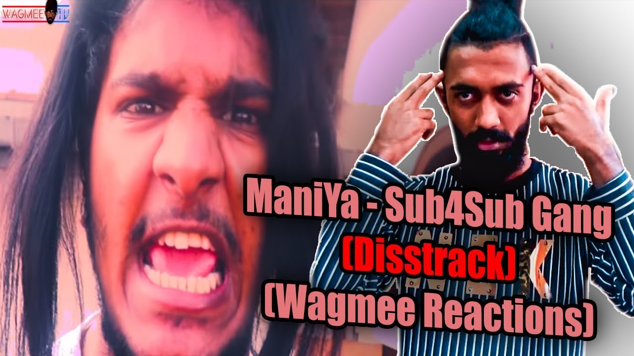 ManiYa - Sub4Sub ගැන්සිය (Sub4Sub Gang) | Disstrack ( Wagmee Reactions )