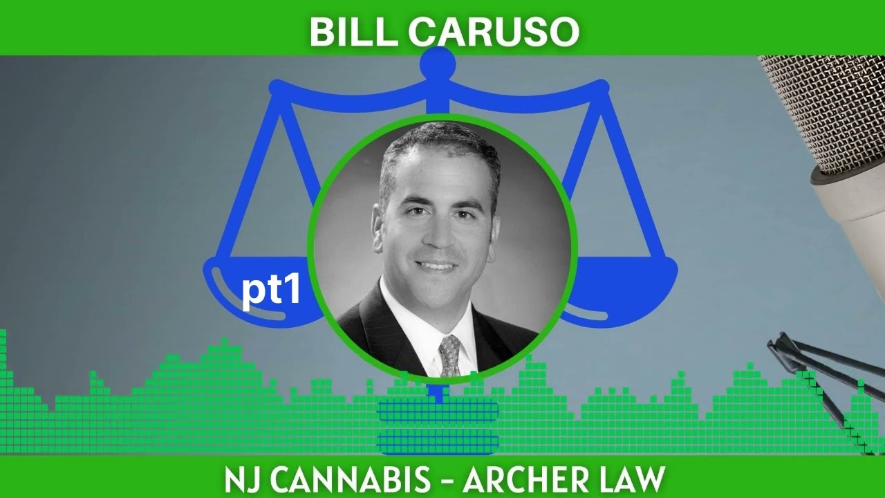 pt1  NJ Cannabis Legalization w Bill Caruso