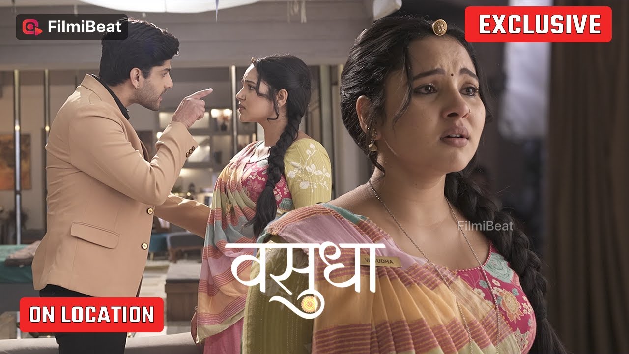 Vasudha On Location | Dev ने तोड़ा Vasudha संग रिश्ता, Shocking सच आया सामने!
