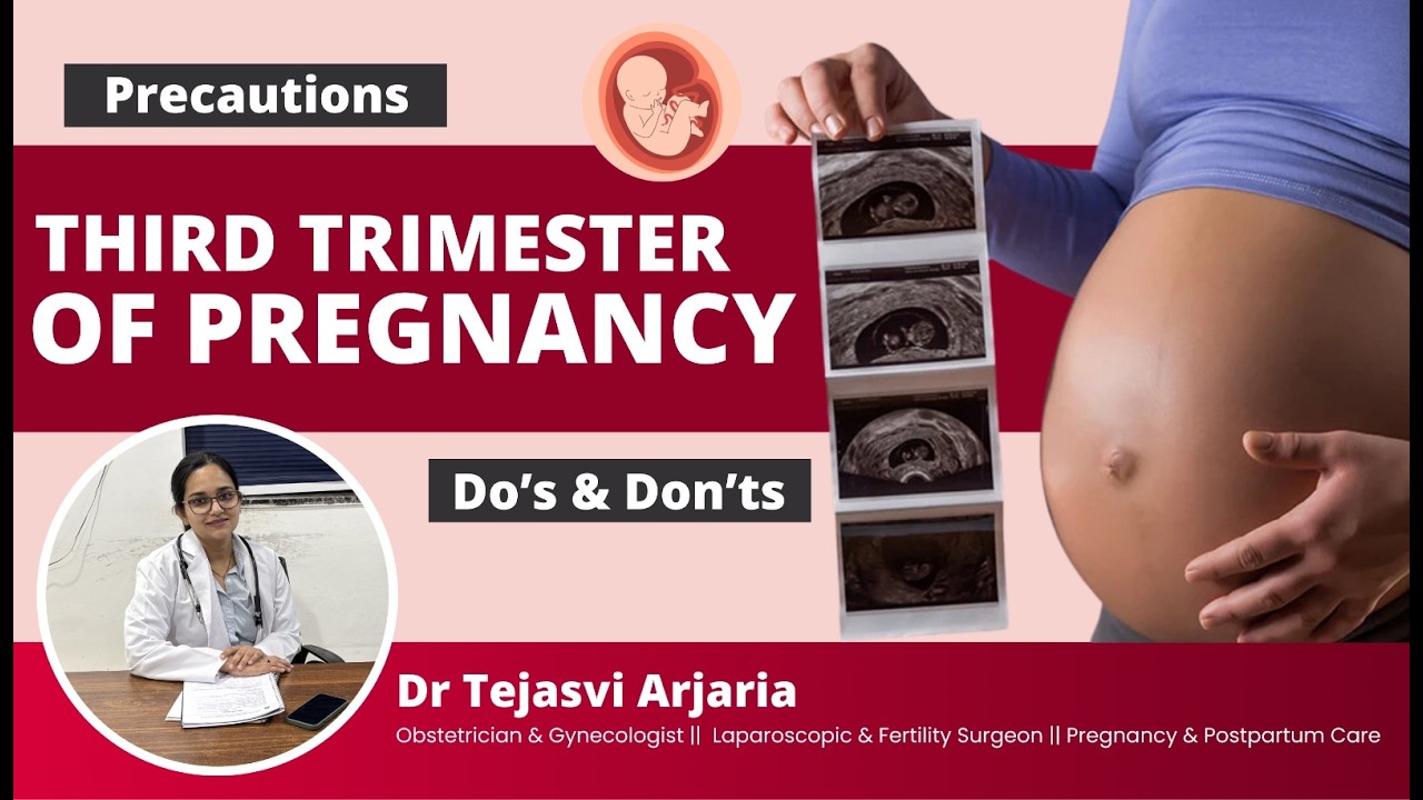 Third Trimester of Pregnancy🤰 | Do’s & Don’ts Every Pregnant Woman Should Know