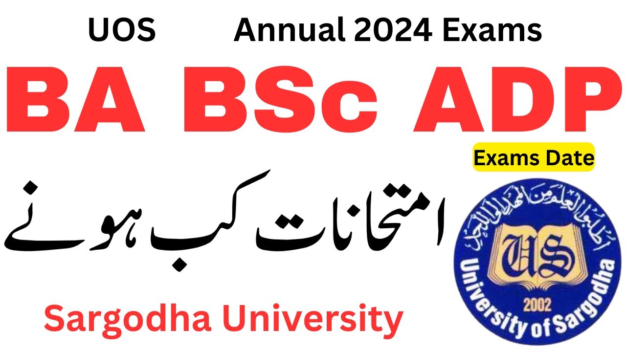 BA BSc ADP Exams 2024 Sargodha University | ADP Exams 2024 UOS | BA BSc Exams 2024 UOS